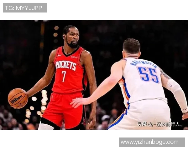 火箭112-106雷霆！申京三双炸裂，乌度卡一句话点醒，杜兰特赛后金句！